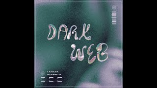 LAMARA amp DJ VARELA  DARK WEB [upl. by Marci]