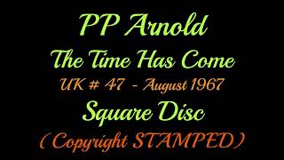 The Time Has Come  PP Arnold UK  47  August 1967 Video Stamped SHQ Audio [upl. by Gilbert143]