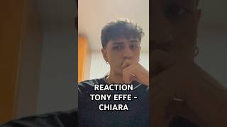 TONY EFFE  CHIARA FULL REACTION SUL CANALE tonyeffe fedez [upl. by Hogen]