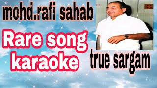 Teri Aankh ka jo ishara na hota  free karaoke  mohdrafi  true sargam [upl. by Kcirtapnhoj]