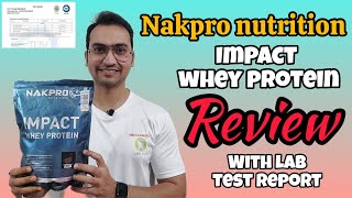 Nakpro nutrition Impact whey protein review with lab test reportNakpronutritionwheyprotein [upl. by Blithe]