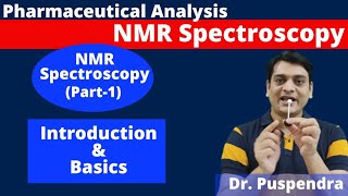 Part 1 NMR Spectroscopy  Introduction and Basics By Dr Puspendra [upl. by Krystalle]