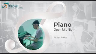 Piano Performance by Shriya Reddy student of Trishan School of Music [upl. by Ernestus]