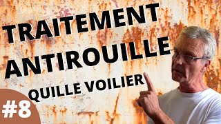 TRAITEMENT ANTIROUILE VOILIER ACIER quille [upl. by Mikeb]