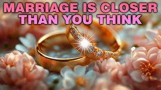 God is Leading You to a Qucik Marriage with Chosen Soulmate Dont Miss These Clear Confirmations [upl. by Claud]