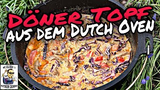 255  Döner Topf aus dem Dutch Oven  Eigenkreation mit Kalbfleisch und Joghurtsoße [upl. by Divadnoj]