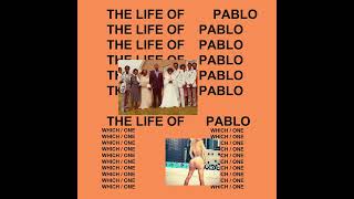 【1 Hour】Kanye West  Saint Pablo [upl. by Wendalyn]