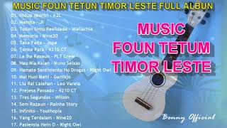 MUSIC FOUN TETUN TIMOR LESTE FULL ALBUM [upl. by Derrick]