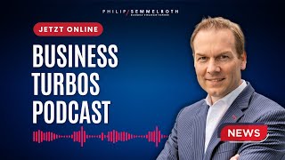 🔥 Der BusinessTurbos Podcast jetzt online 🔥 [upl. by Brock]