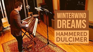 Winterwind Dreams  Solo Hammered Dulcimer Music [upl. by Mosier]