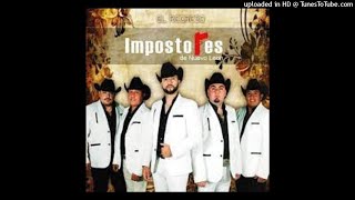 LOS IMPOSTORES DE NUEVO LEON Corridos [upl. by Richia]