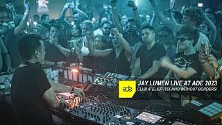 Jay Lumen live at ADE 2023  Club Atelier  Techno Without Borders  Amsterdam [upl. by Naillij]