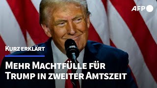 Kurz erklärt Mehr Machtfülle für Trump in seiner zweiten Amtszeit  AFP [upl. by Arhoz999]