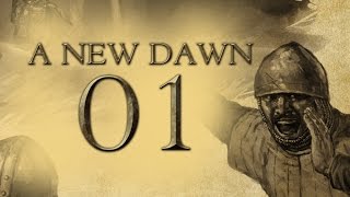 A New Dawn Warband Mod  Special Feature  Part 1 [upl. by Caravette]