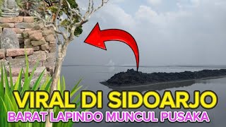 🔴VIRAL DI SIDOARJO MUNCUL DI BARAT LAPINDO PUSAKA LELUHUR [upl. by Foushee]