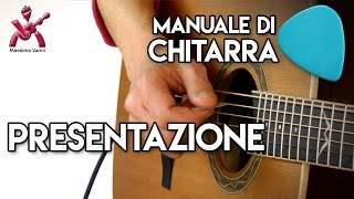 Manuale Completo di Chitarra Video On Web  Lezioni di Chitarra Massimo Varini  Free  Gratis [upl. by Trebmer]