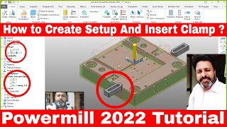 Powermill 2022 tutorial How to Create Setup in powermill amp Insert clamp in powermill tutorial [upl. by Pearla235]