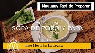 Sopa Casera de Poro y Papa  Riquisima Sopa Francesa [upl. by Onailil]