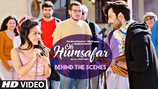 Making Of Oh Humsafar  Neha Kakkar amp Himansh Kohli  Tony Kakkar  Bhushan Kumar  Manoj Muntashir [upl. by Rihana]