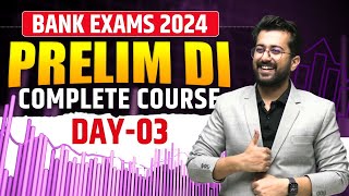 Day 03 DI Complete Course  All types of Prelim DIs  Bank Exams 2024  Quants by Aashish Arora [upl. by Eciram]