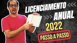 Licenciamento Anual 2022 passo a passo [upl. by Diantha]