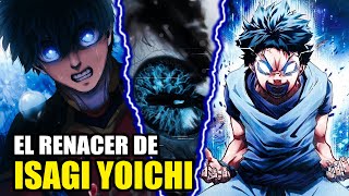 EL RENACER DE ISAGI YOICHI  BLUE LOCK [upl. by Gnak225]