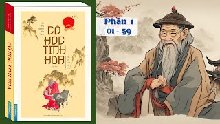 Sách nói CỔ HỌC TINH HOA  Phần 1 01  59  Sách nói  Vườn Tinh Hoa [upl. by Irmina]