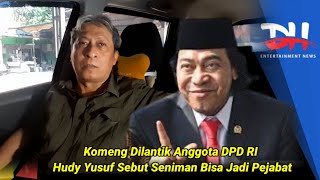 Komeng Dilantik Anggota DPD RI  Pakar Hukum Hudy Yusuf Sebut Seniman Bisa Jadi Pejabat [upl. by Affrica603]