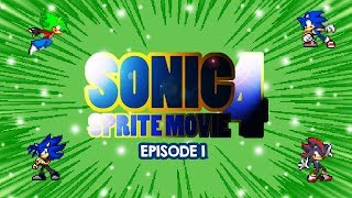 Sonic Sprite Movie Season 4 Episode 1 SSMS4E1 [upl. by Ahseetal]