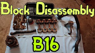 B16 Block Disassembly [upl. by Alyekahs]