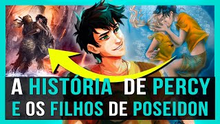 ENTENDA A JORNADA COMPLETA DE PERCY JACKSON E OS PODERES DE SEUS MEIOIRMÃOS  FILHOS DE POSEIDON 🔱 [upl. by Ruberta914]