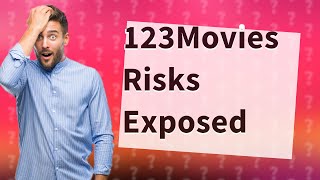 Is it safe to make an account on 123Movies [upl. by Anayk293]