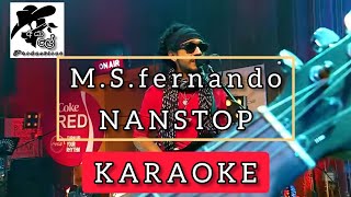 MSප්‍රනාන්දු Nanstop  Karaoke [upl. by Shalom]