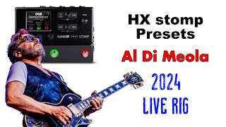 Al Di Meola  2024 Live Sound  HX stomp preset [upl. by Suryc]