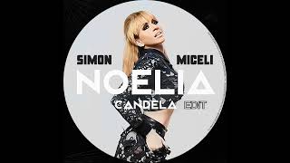 Noelia  Candela Simon Miceli Edit [upl. by Ejrog]