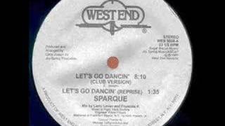 Sparque  Lets Go Dancin [upl. by Zosema]