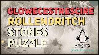 Glowecestrescire Rollendritch Standing Stones Mystery AC Valhalla [upl. by Catto]