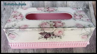 Caja de pañuelos decorada con decapado y decoupageDiy manualidades [upl. by Adena703]