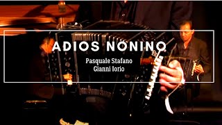 Adios Nonino  Astor Piazzolla  Pasquale Stafano piano amp Gianni Iorio bandoneon [upl. by Nairret]