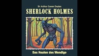 Sherlock Holmes  Das Heulen des Wendigo [upl. by Hamann]