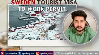 Sweden Tourist Visa to Work Permit Conversion Made Easy [upl. by Bellew]