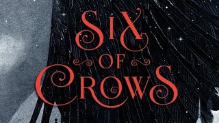 Six of Crows  Chapter 21 [upl. by Rivalee]