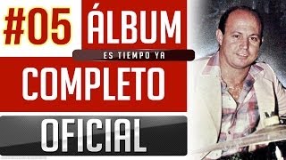 Marino 05  Es Tiempo Ya Album Completo Oficial [upl. by Drofxer326]