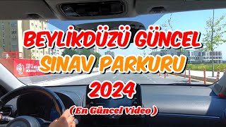 2024 Güncel Beylikdüzü İstanbul Direksiyon Sınav Parkuru  En Son Güncel Video [upl. by Josephina510]