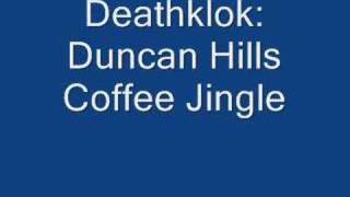 Dethklok Duncan Hills Coffee Jingle [upl. by Ryley]