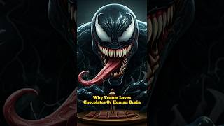 Why Venom Loves Chocolates Or Human Brain  The Filmmaker  venom3 agentvenom venomtrickshots [upl. by Hylton15]