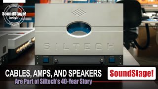 Beyond Cables  Bespoke Amplifiers and Speakers Are Also Part of Siltechs 40Year Story June 2023 [upl. by Arnie]