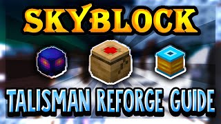 How To Reforge Talismans After The Strength Nerf Talisman Reforge Guide Hypixel Skyblock [upl. by Catt231]