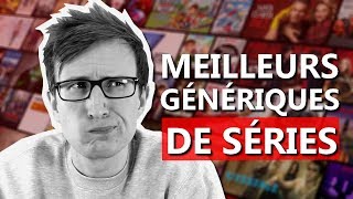 LES MEILLEURS GÉNÉRIQUES DE SÉRIES [upl. by Ahsercul]