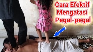 Injak Punggung  Cara Efektif Mengatasi Pegal pegal [upl. by Yejus]